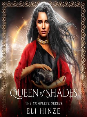 cover image of Queen of Shades, the Complete Series